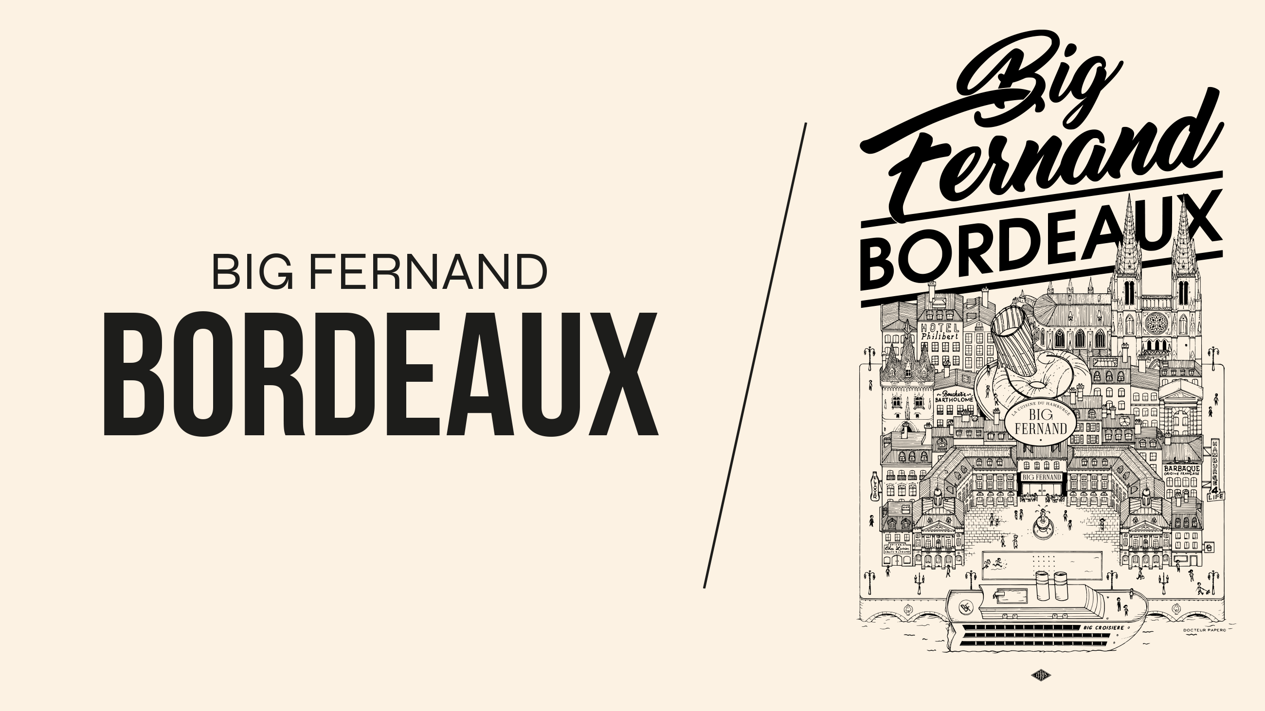 BIG FERNAND OUVRE À BORDEAUX ! (ENFIN)